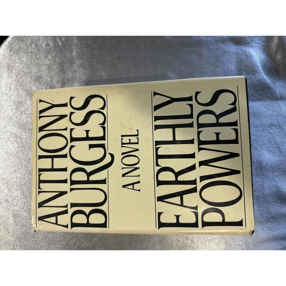 Earthly Powers by Anthony Burgess - Hardcover Novel